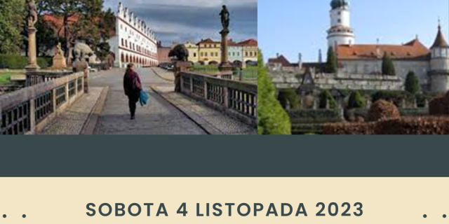 Nove Mesto nad Metuji & Nachod- zapraszamy na kolejną wycieczkę Klubu Podróżnika.
